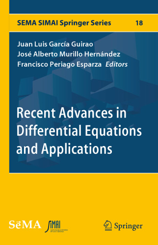 Recent Advances in Differential Equations and Applications