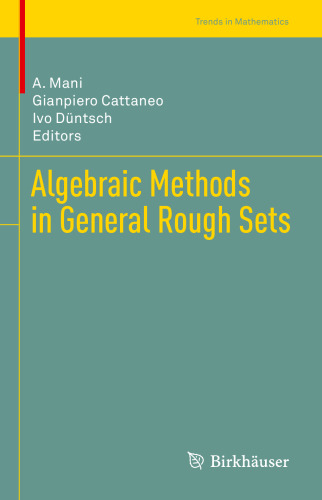 Algebraic Methods in General Rough Sets