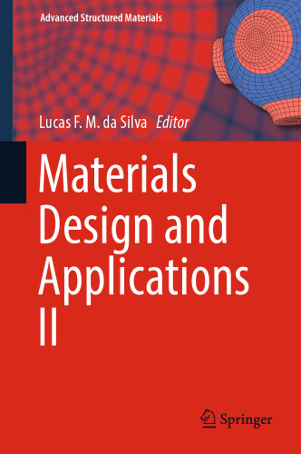 Materials Design and Applications II