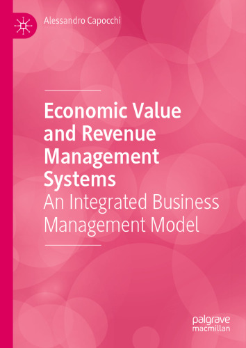 Economic Value and Revenue Management Systems: An Integrated Business Management Model