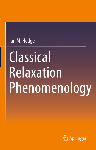 Classical Relaxation Phenomenology