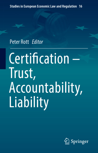 Certification – Trust, Accountability, Liability