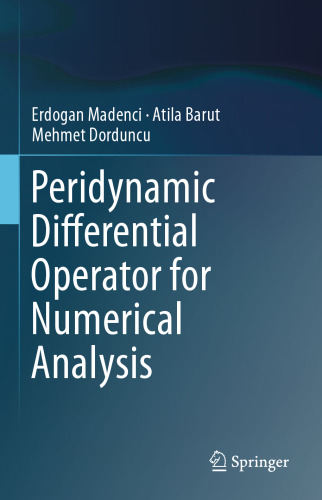 Peridynamic Differential Operator for Numerical Analysis