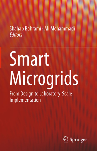 Smart Microgrids: From Design to Laboratory-Scale Implementation