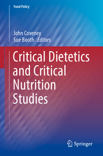 Critical Dietetics and Critical Nutrition Studies
