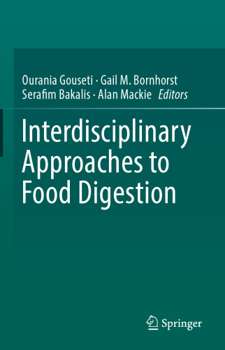 Interdisciplinary Approaches to Food Digestion