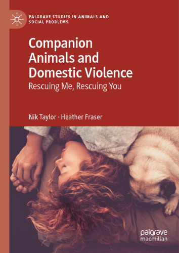Companion Animals and Domestic Violence: Rescuing Me, Rescuing You
