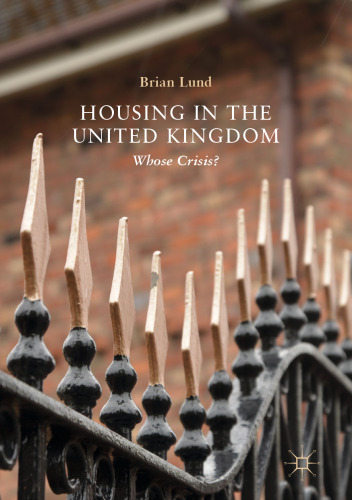Housing in the United Kingdom: Whose Crisis?
