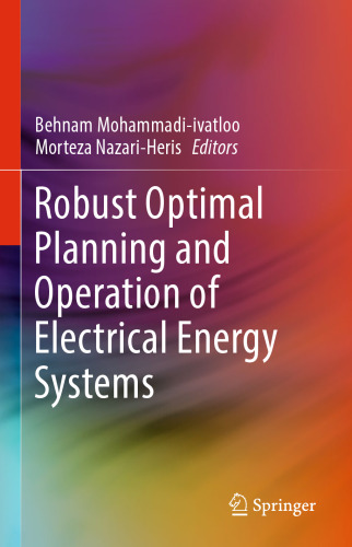 Robust Optimal Planning and Operation of Electrical Energy Systems