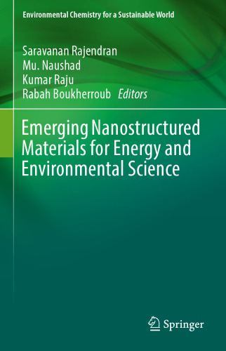 Emerging Nanostructured Materials for Energy and Environmental Science