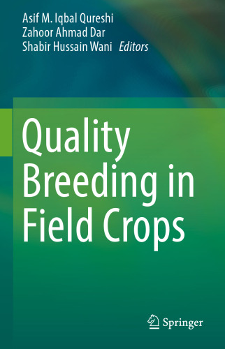 Quality Breeding in Field Crops