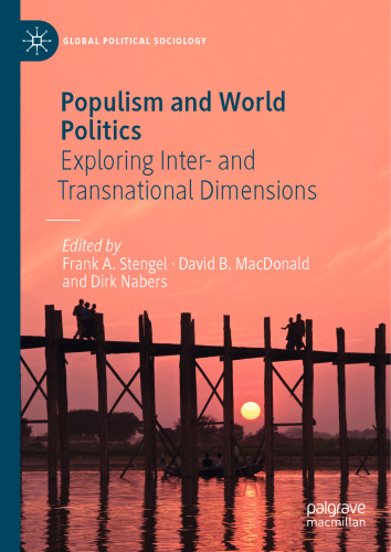 Populism and World Politics: Exploring Inter- and Transnational Dimensions