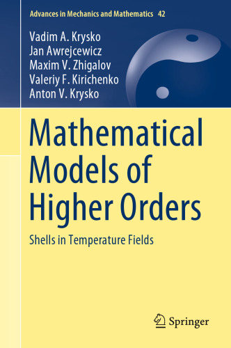 Mathematical Models of Higher Orders: Shells in Temperature Fields