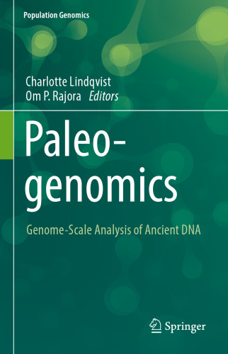 Paleogenomics: Genome-Scale Analysis of Ancient DNA