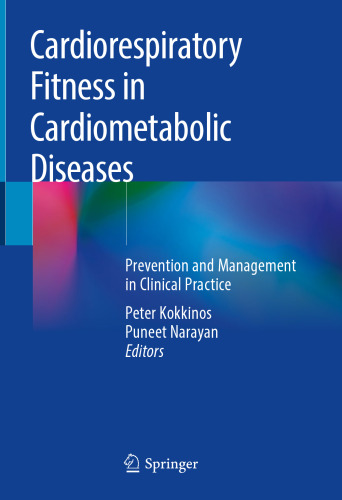 Cardiorespiratory Fitness in Cardiometabolic Diseases: Prevention and Management in Clinical Practice