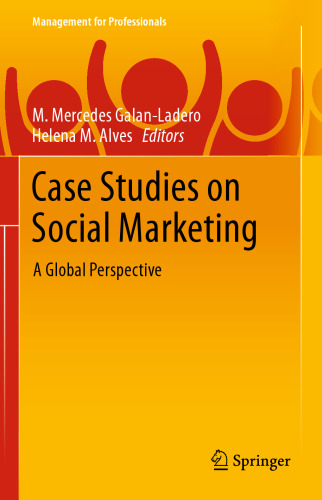 Case Studies on Social Marketing: A Global Perspective