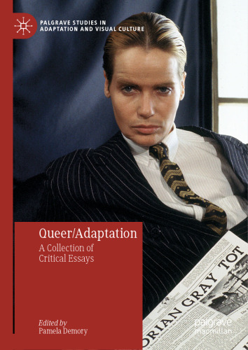 Queer/Adaptation: A Collection of Critical Essays