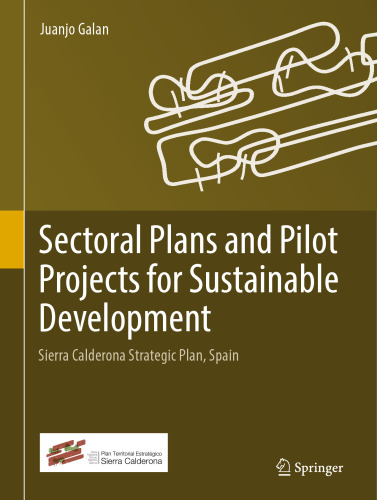 Sectoral Plans and Pilot Projects for Sustainable Development: Sierra Calderona Strategic Plan, Spain