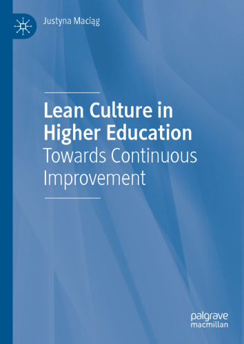 Lean Culture in Higher Education: Towards Continuous Improvement
