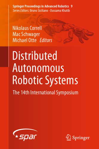 Distributed Autonomous Robotic Systems: The 14th International Symposium