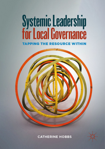 Systemic Leadership for Local Governance: Tapping the Resource Within