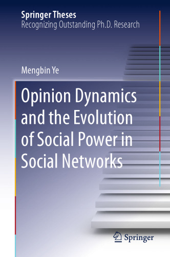 Opinion Dynamics and the Evolution of Social Power in Social Networks