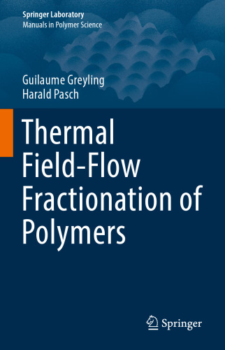 Thermal Field-Flow Fractionation of Polymers
