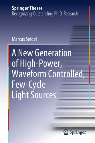 A New Generation of High-Power, Waveform Controlled, Few-Cycle Light Sources