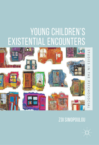 Young Children’s Existential Encounters