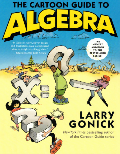 The cartoon guide to algebra