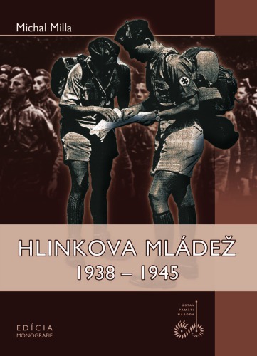 Hlinkova mládež 1938 – 1945