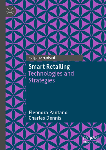 Smart Retailing: Technologies and Strategies