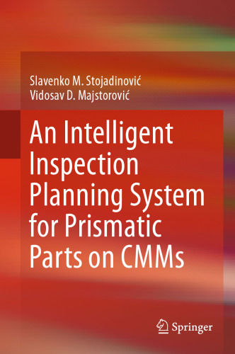 An Intelligent Inspection Planning System for Prismatic Parts on CMMs
