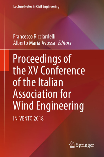 Proceedings of the XV Conference of the Italian Association for Wind Engineering: IN-VENTO 2018