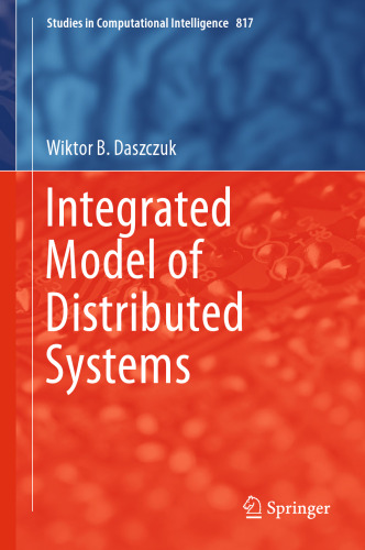 Integrated Model of Distributed Systems