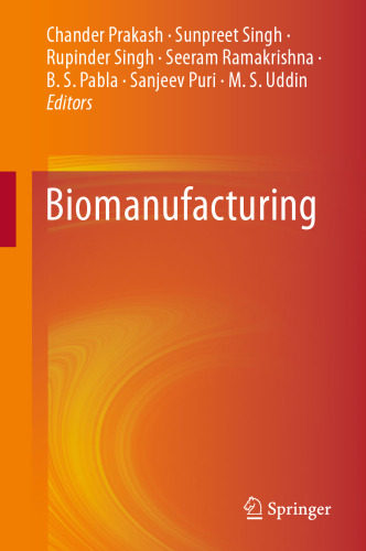 Biomanufacturing