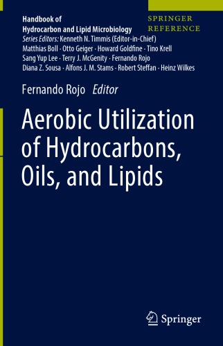 Aerobic Utilization of Hydrocarbons, Oils, and Lipids