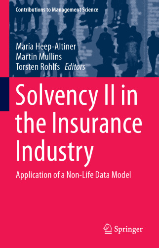 Solvency II in the Insurance Industry: Application of a Non-Life Data Model