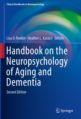 Handbook on the Neuropsychology of Aging and Dementia