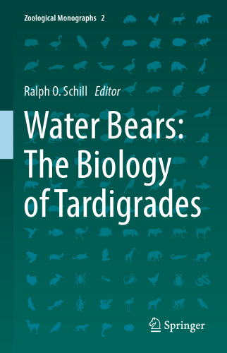 Water Bears: The Biology of Tardigrades