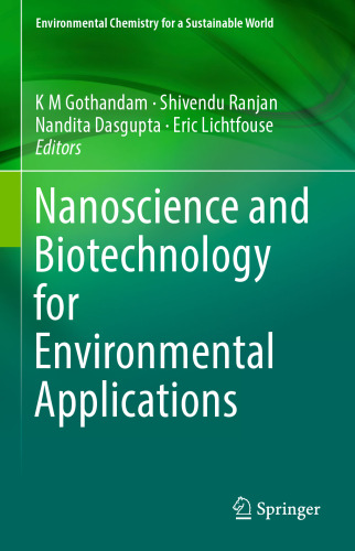 Nanoscience and Biotechnology for Environmental Applications