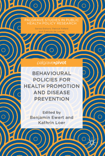 Behavioural Policies for Health Promotion and Disease Prevention