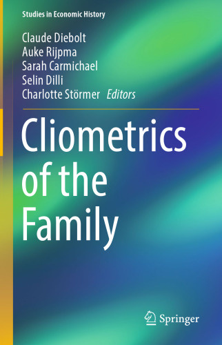 Cliometrics of the Family