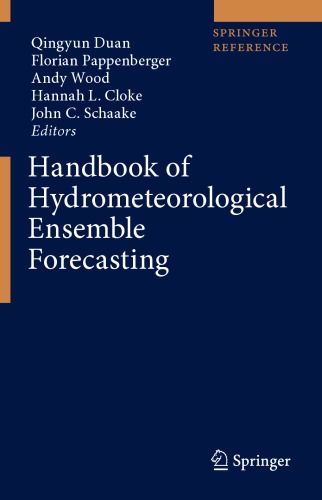 Handbook of Hydrometeorological Ensemble Forecasting