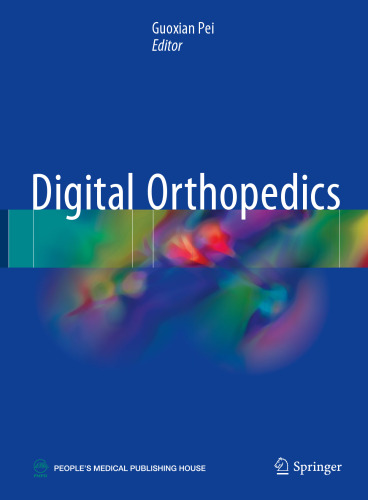 Digital Orthopedics