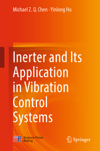 Inerter and Its Application in Vibration Control Systems