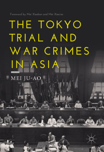 The Tokyo Trial and War Crimes in Asia