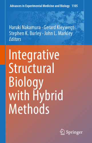 Integrative Structural Biology with Hybrid Methods