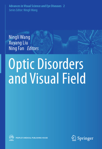 Optic Disorders and Visual Field