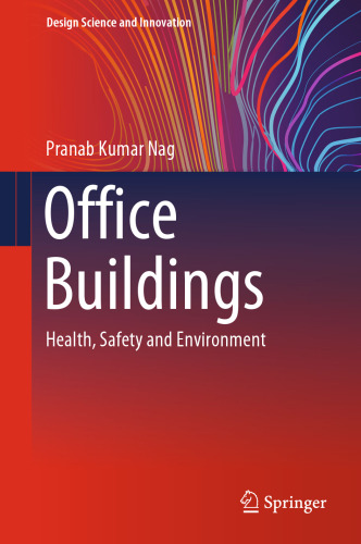 Office Buildings: Health, Safety and Environment